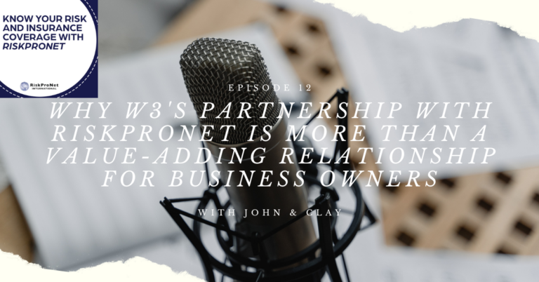 Why W3’s Partnership with RiskProNet is More Than a Value-Adding Relationship for Business Owners