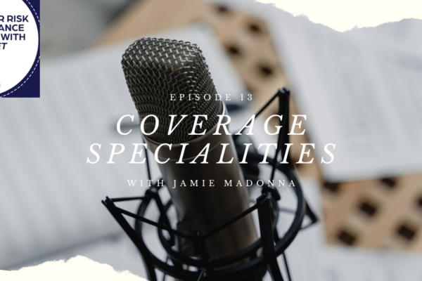 Coverage Specialties with Jamie Madonna from AHT Insurance